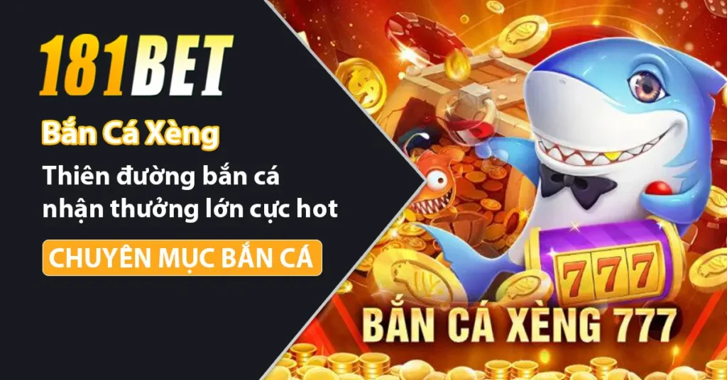 Bắn cá xèng là tựa game cực hot 2024