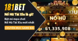 Nổ hũ tài xỉu